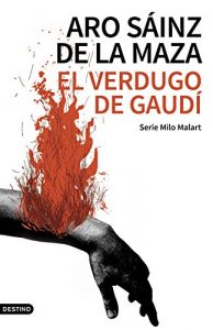 El verdugo de Gaudí