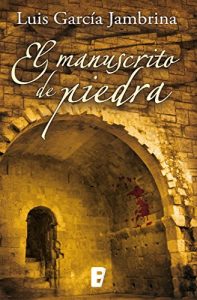 El manuscrito de piedra