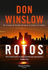 Rotos, de Don Winslow