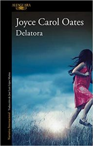 Delatora, de Joyce Carol Oates