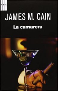 La camarera James M Cain