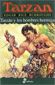 Tarzán y los hombres hormiga