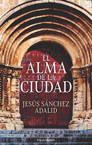el alma de la ciudad adalid