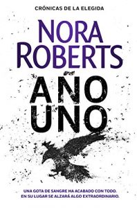 Año uno de Nora Roberts