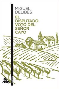 El disputado voto del señor Cayo