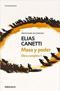 Masa y poder elias canetti