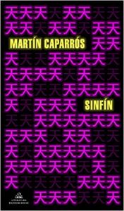 Sinfín, de Martín Caparrós