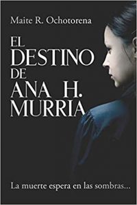 El Destino de Ana H. Murria