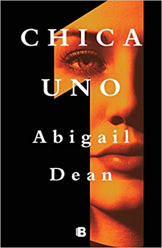 Girl One by Abigail Dean