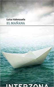 उद्या, Luisa Valenzuela द्वारे