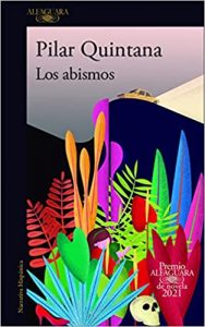 Os abismos, de Pilar Quintana