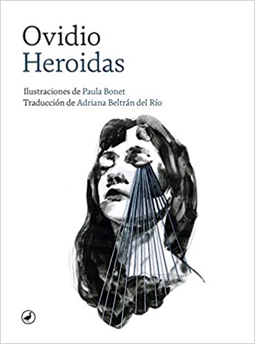 Heroidas, oleh Paula Bonet