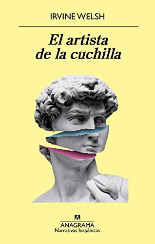 El artista de la cuchilla, de Irvine Welsh