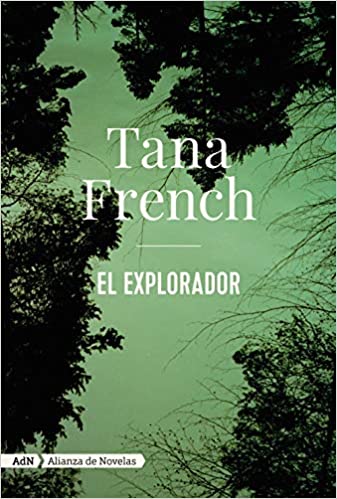 The Explorer โดย Tana French