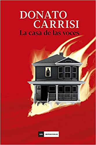 La casa de las voces, Carrisi