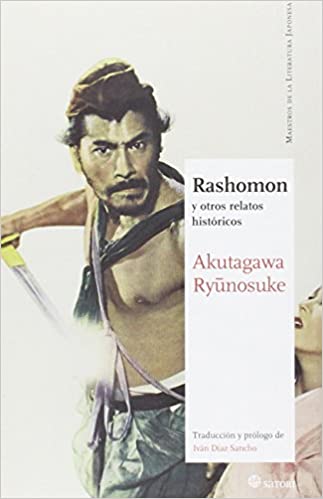Rashomon: y otros relatos históricos