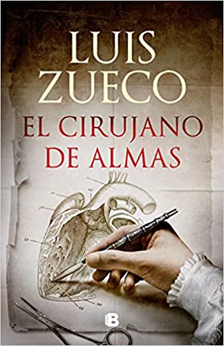 El cirujano de almas, de Luis Zueco