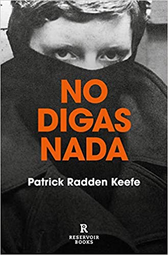 Ka ce komai daga Patrick Radden Keefe