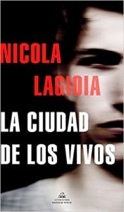 The City of the Living, ni Nicola Lagioia