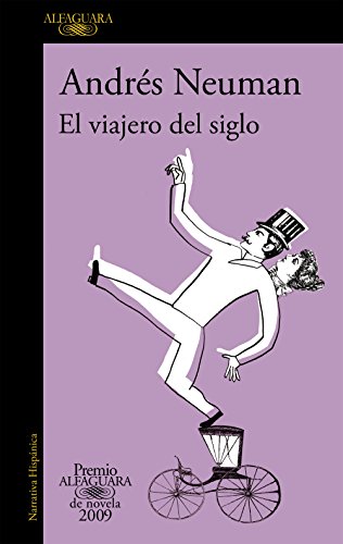 El viajero del siglo