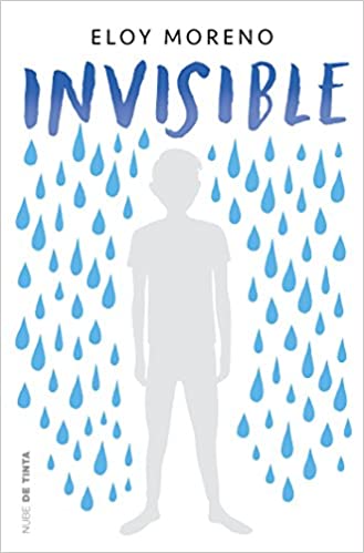 Invisible, d'Eloy Moreno