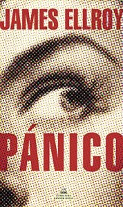 Panic av James Ellroy