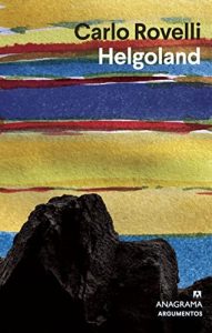 হেলিগোল্যান্ড। ওয়ার্নার হাইজেনবার্গের উপর কার্লো রোভেলির বই