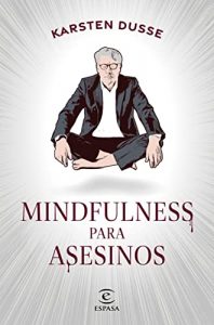 mindfulness novel kanggo pembunuh