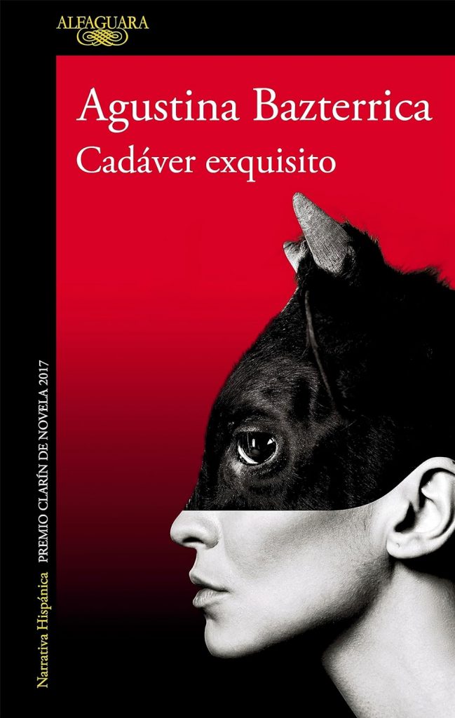 Cadáver exquisito, Bazterrica