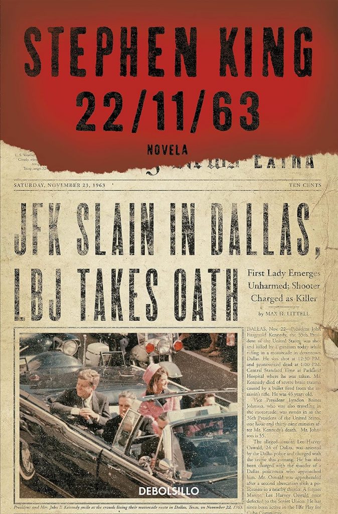 22 11 63 Stephen King e J.F.K.