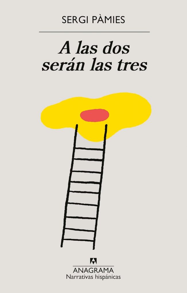 A las dos serán las tres