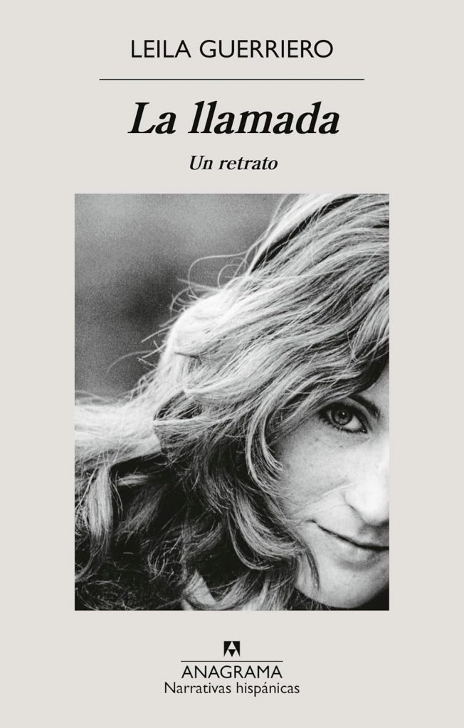 La llamada, Leila Guerriero